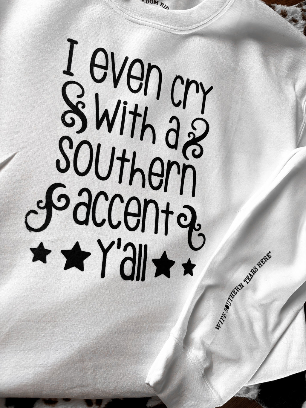Southern Accent Tears Crewneck