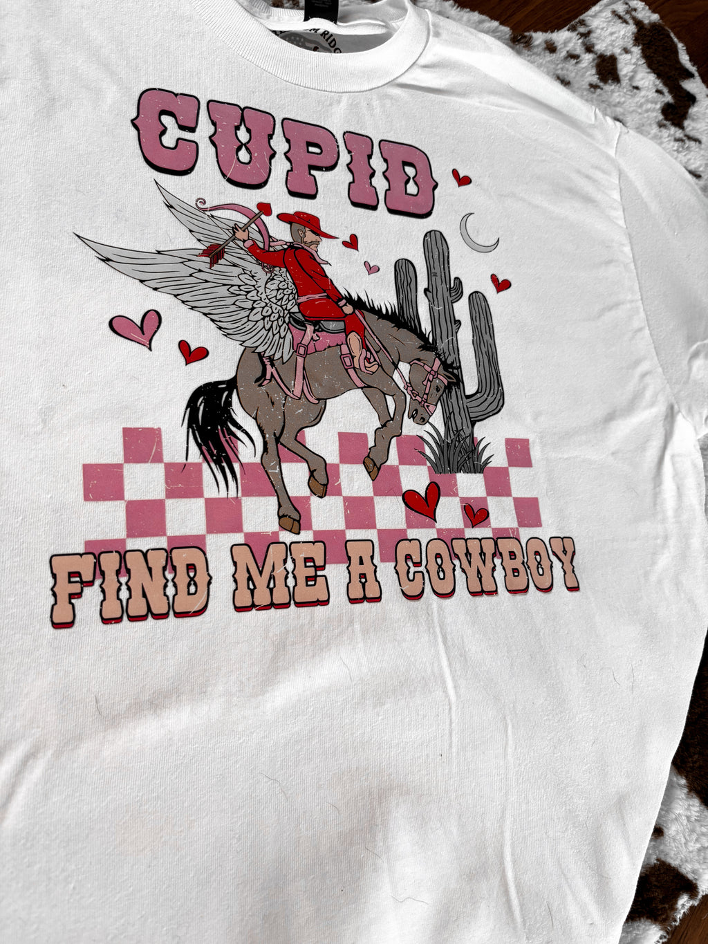 Cupid, Find Me a Cowboy Tee