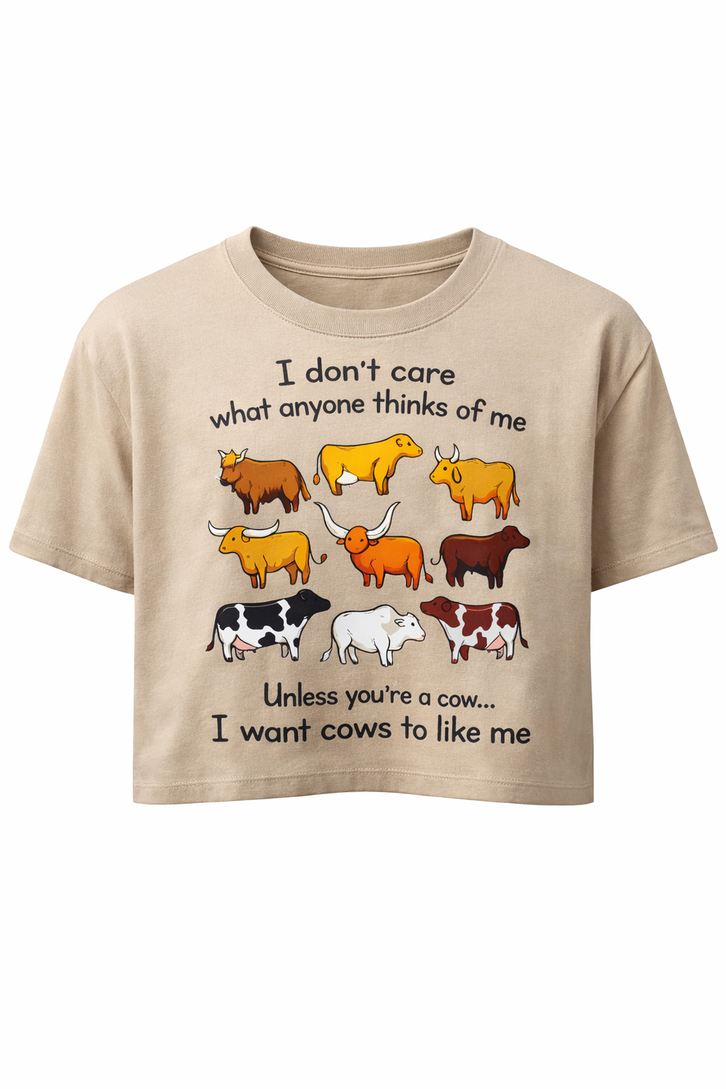 I want Cows to Like Me Crop Top -- Funny Cowgirl Graphic Tee